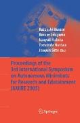 Proceedings of the 3rd International Symposium on Autonomous Minirobots for Research and Edutainment (AMiRE 2005)