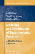 Modelling and Optimization of Biotechnological Processes