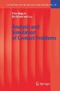 Analysis and Simulation of Contact Problems