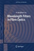 Wavelength Filters in Fibre Optics