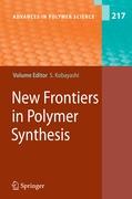 New Frontiers in Polymer Synthesis