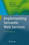 Implementing Semantic Web Services