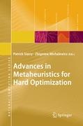 Advances in Metaheuristics for Hard Optimization