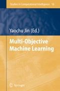 Multi-Objective Machine Learning