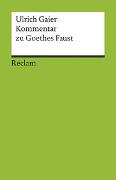 Kommentar zu Goethes "Faust"