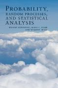 Probability, Random Processes, and Statistical Analysis