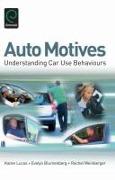 Auto Motives: Understanding Car Use Behaviours