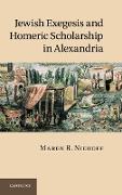 Jewish Exegesis and Homeric Scholarship in Alexandria