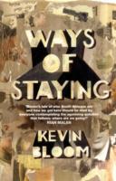Ways of Staying