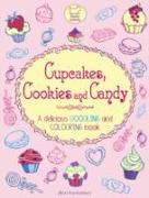 Cupcakes, Cookies and Candy