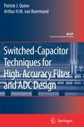 Switched-Capacitor Techniques for High-Accuracy Filter and ADC Design