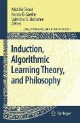 Induction, Algorithmic Learning Theory, and Philosophy