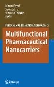 Multifunctional Pharmaceutical Nanocarriers