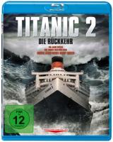 Titanic 2 - Die Rückkehr