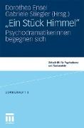 "Ein Stück Himmel"