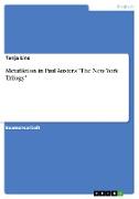 Metafiktion in Paul Austers "The New York Trilogy"