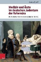 Medizin und Ärzte im deutschen Judentum der Reformära