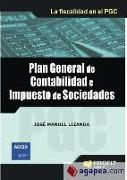 Plan general de contabilidad e impuesto de sociedades : la fiscalidad en el PGC