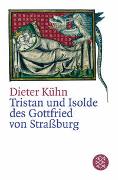 Tristan und Isolde des Gottfried von Strassburg