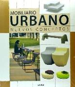 Mobiliario urbano : nuevos conceptos