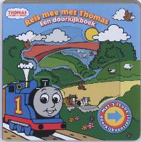 Thomas en zijn vriendjes / Reis mee met Thomas / deel Een doorkijkboek / druk 1