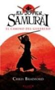 El joven samurái : el camino del guerrero