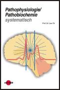 Pathophysiologie / Pathobiochemie systematisch