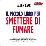 Il piccolo libro per smettere di fumare