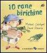 Dieci rane birichine