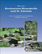 Biochemische Mineralstoffe nach Dr. Schüssler