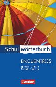 Cornelsen Schulwörterbuch, Encuentros, Spanisch-Deutsch/Deutsch-Spanisch, Wörterbuch