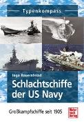 Schlachtschiffe der US Navy