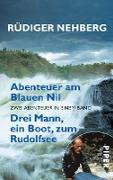 Abenteuer am Blauen Nil • Drei Mann, ein Boot, zum Rudolfsee