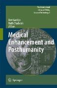 Medical Enhancement and Posthumanity