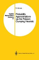 Probability Approximations via the Poisson Clumping Heuristic