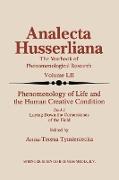 Phenomenology of Life and the Human Creative Condition