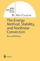 The Energy Method, Stability, and Nonlinear Convection