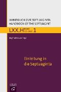 Handbuch zur Septuaginta / Einleitung in die Septuaginta