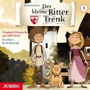 Der kleine Ritter Trenk. Original Hörspiel zur TV-Serie. Folge 1