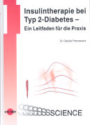 Insulintherapie bei Typ 2-Diabetes - Ein Leitfaden für die Praxis