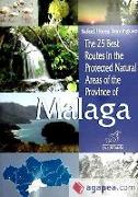 The 25 best routes in the protected Natural Areas of the province of Malaga