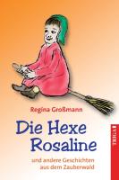 Die Hexe Rosaline