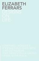 Designs on Life