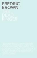 The Dead Ringer