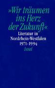 Literatur in den Rheinlanden und in Westfalen – Literatur in Nordrhein-Westfalen.... in vier Bänden