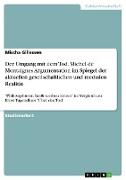 Der Umgang mit dem Tod. Michel de Montaignes Argumentation im Spiegel der aktuellen gesellschaftlichen und medialen Realität