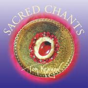 Sacred Chants [Import]