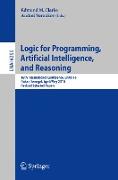 Logic for Programming, Artificial Intelligence, and Reasoning