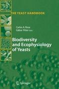 Biodiversity and Ecophysiology of Yeasts