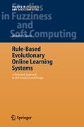 Rule-Based Evolutionary Online Learning Systems